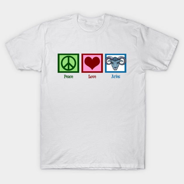 Peace Love Aries